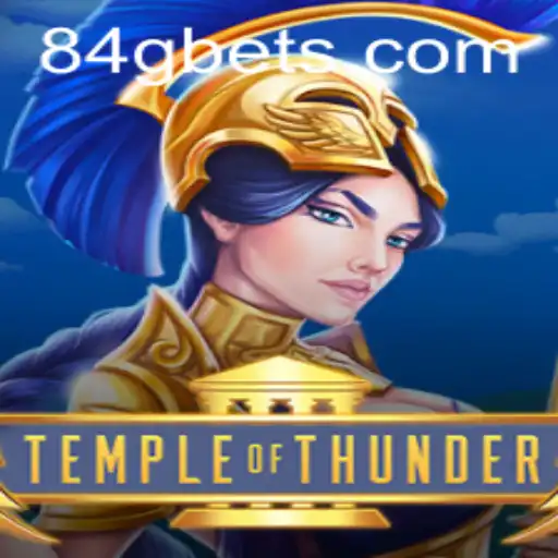 Explore o Fascinante Mundo de TempleofThunder: Aventura e Estratégia no 84G.com